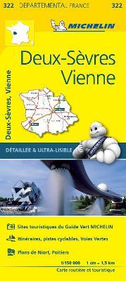Deux-Sevres, Vienne - Michelin Local Map 322: Map - Michelin - cover