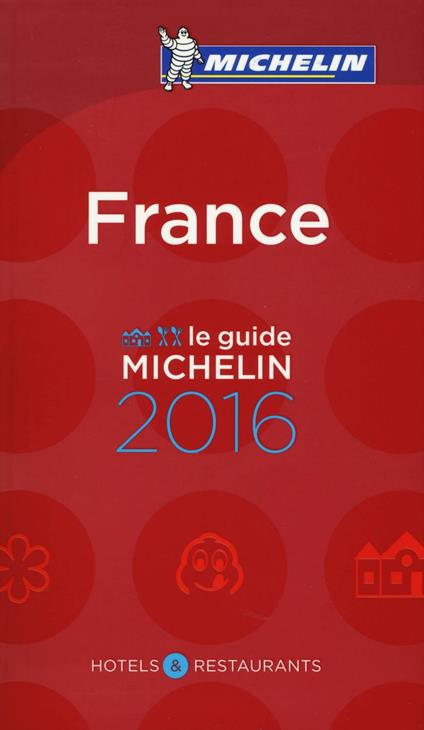 France 2016. Hotels & restaurants - copertina