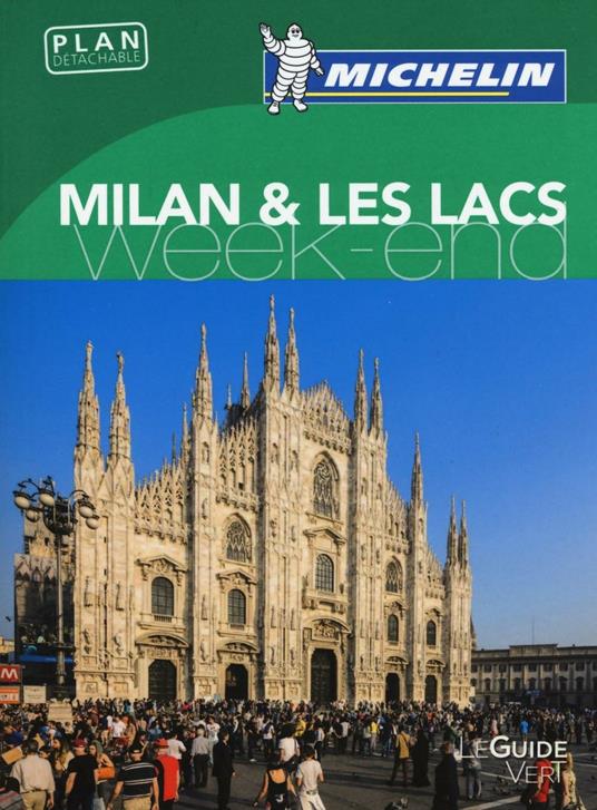 Milan & les lacs. Weekend - copertina