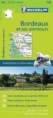 Bordeaux & surrounding areas - Zoom Map 126: Map - Michelin - cover