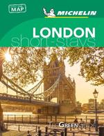 London - Michelin Green Guide Short Stays: Short Stay