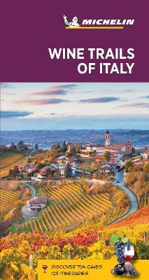 Wine regions of Italy. Discover 755 caves, 125 itineraries - copertina