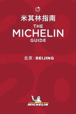 Beijing - The MICHELIN Guide 2020: The Guide Michelin - cover