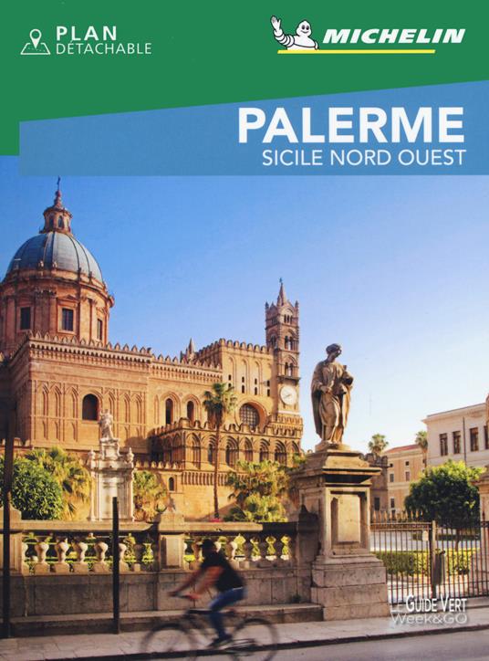 Palerme, Sicile Nord Ouest. Con Carta geografica ripiegata - copertina