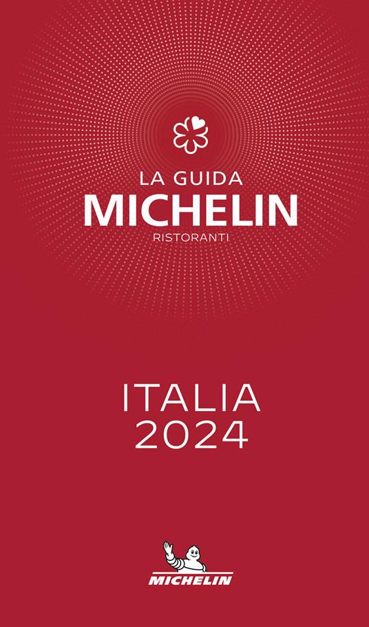 Guida Michelin 2024: ecco chi conquista le tre stelle in Italia