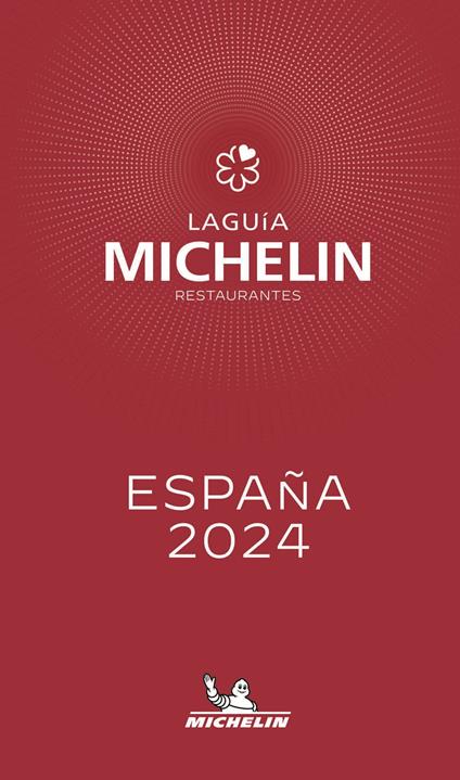 La guía Michelin restaurantes. España selección 2024 - copertina