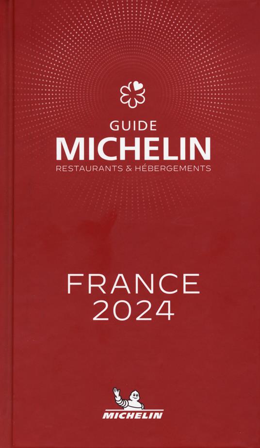 France 2024. La Guida Michelin - copertina