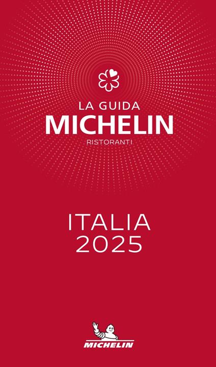 La guida Michelin Italia 2025. Selezione ristoranti - copertina