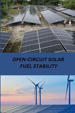 Open-Circuit Solar Fuel Stability