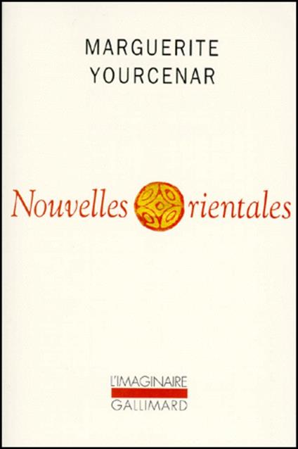 Nouvelles Orientales - Marguerite Yourcenar - cover