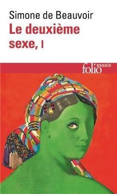 Le deuxieme sexe. Tome 1: Les faits et les mythes - Simone de Beauvoir - cover