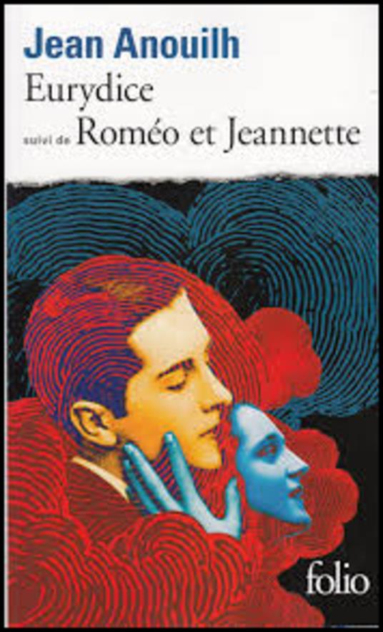 Eurydice/Romeo Et Jeannette - Anouilh - cover