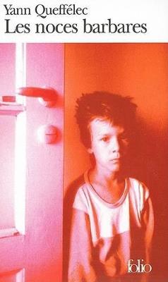 Les noces barbares - Yann Queffelec - copertina