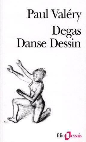Degas Danse Dessin - Paul Valery - cover