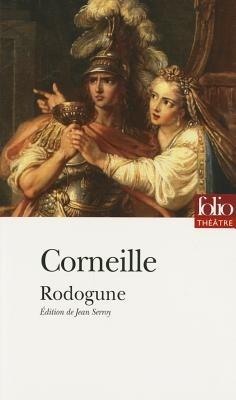 Rodogune - Pierre Corneille - cover