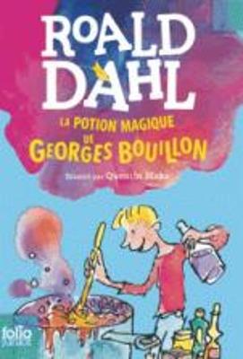 La potion magique de Georges Bouillon - Roald Dahl - cover