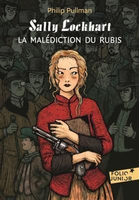 Sally Lockhart 1/La malediction du rubis - Philip Pullman - cover