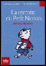 La rentree du Petit Nicolas (Histoires inedites 5)