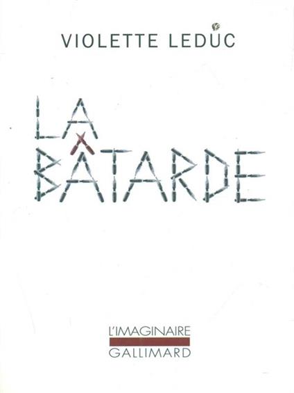 La  batarde - Violette Leduc - copertina