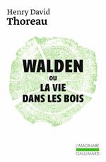 Walden ou La vie dans les bois