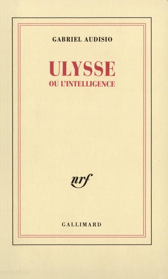 Ulysse ou l'intelligence