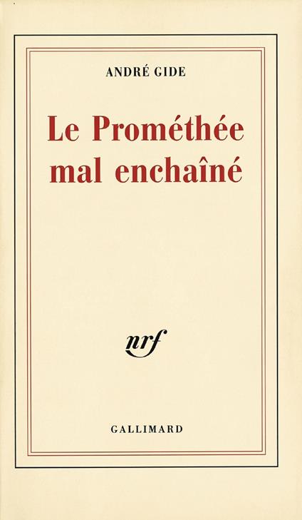 Le Prométhée mal enchaîné
