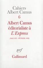Albert Camus éditorialiste à 