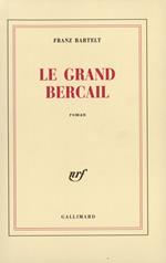 Le Grand Bercail