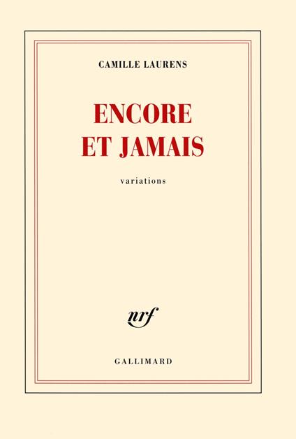 Encore et jamais. Variations