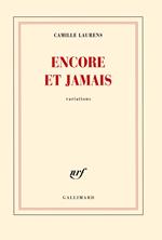 Encore et jamais. Variations