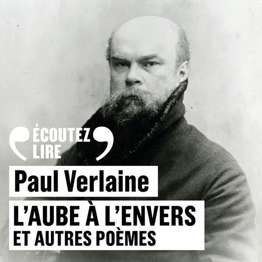 L'Aube à l'Envers, et autres poèmes