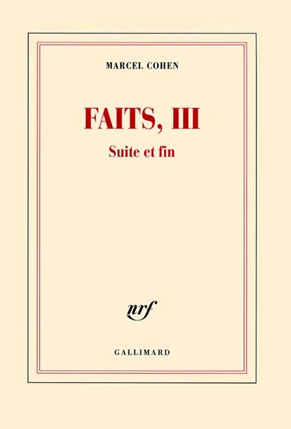 Faits, III. Suite et fin