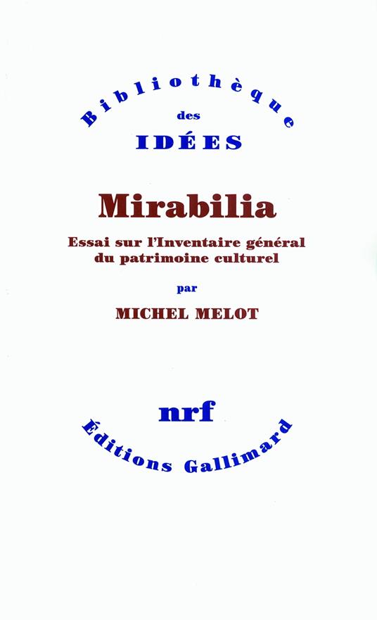 Mirabilia. Essai sur l'Inventaire général du patrimoine culturel