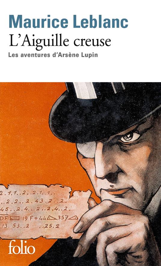L'aiguille creuse. Les aventures d'Arsène Lupin