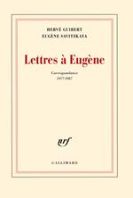 Lettres à Eugène (Correspondance 1977-1987)