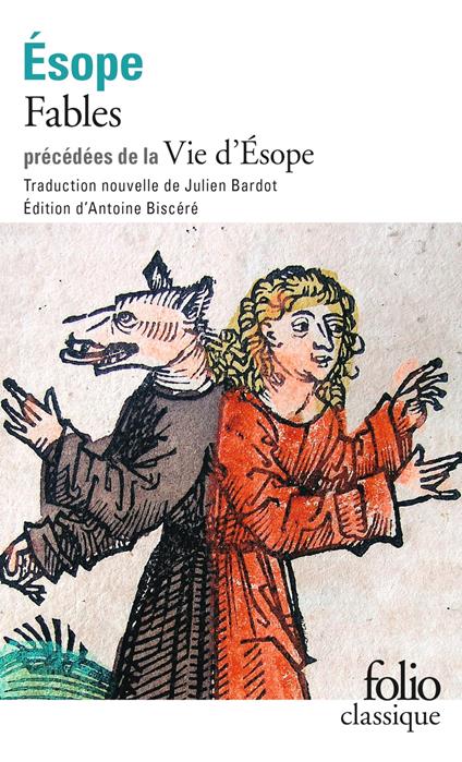 Fables précédé de Vie d'Ésope