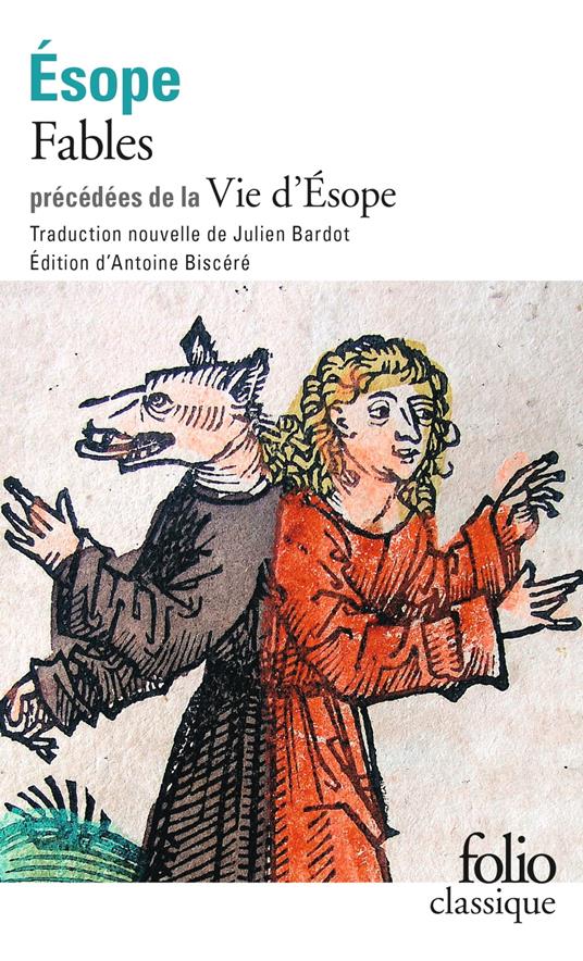 Fables précédé de Vie d'Ésope