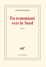En remontant vers le Nord