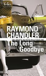 The Long Goodbye. Une enquête du privé Philip Marlowe