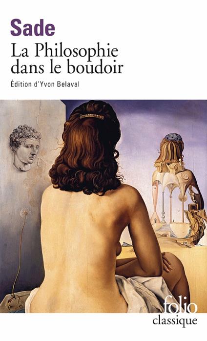La Philosophie dans le boudoir ou Les Instituteurs immoraux