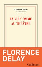 La vie comme au théâtre