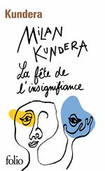 La fête de l'insignifiance