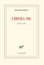 Libera me (Tome 2). Suite et fin