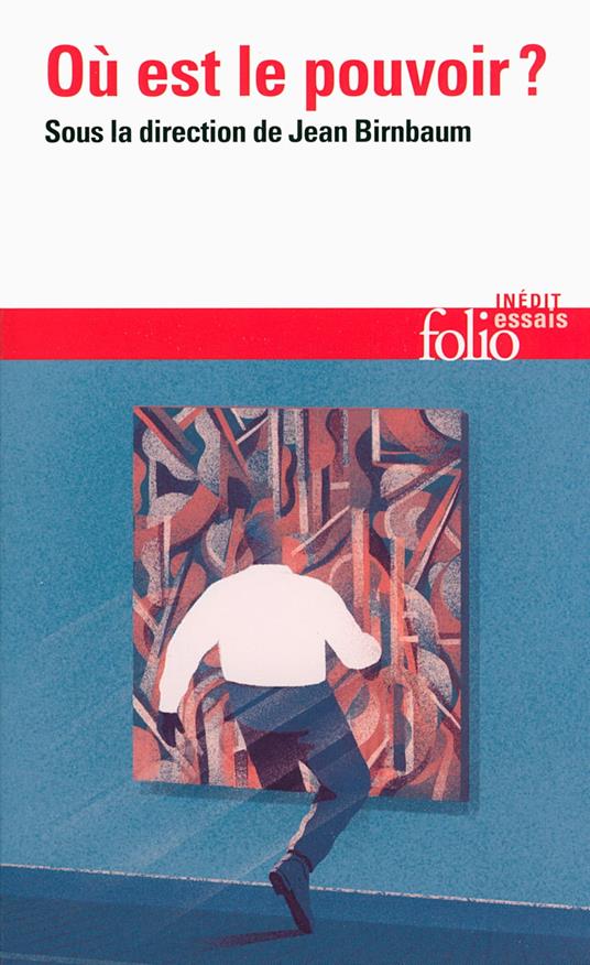 Où est le pouvoir ?