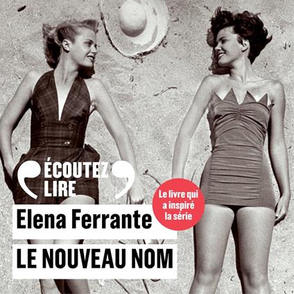 L'amie prodigieuse (Tome 2) - Le nouveau nom