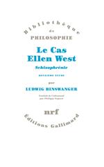 Le Cas Ellen West. Schizophrénie. Deuxième étude