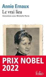 Le vrai lieu. Entretiens avec Michelle Porte