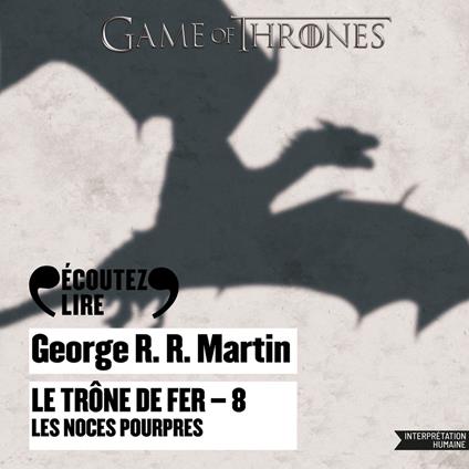 Le Trône de fer (Tome 8) - Les noces pourpres