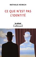 Ce que n'est pas l'identité
