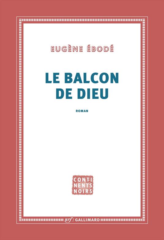 Le Balcon de Dieu